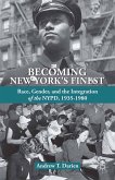 Becoming New York's Finest (eBook, PDF)