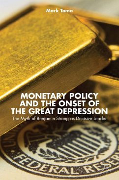 Monetary Policy and the Onset of the Great Depression (eBook, PDF) - Toma, M.