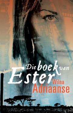 Die boek van Ester - Adriaanse, Wilna