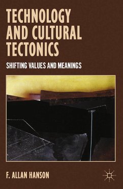 Technology and Cultural Tectonics (eBook, PDF) - Hanson, A.