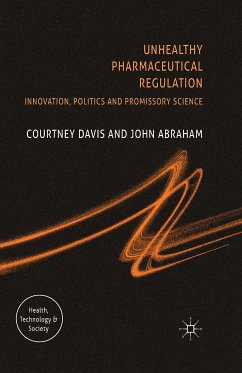 Unhealthy Pharmaceutical Regulation (eBook, PDF) - Davis, C.; Abraham, J.