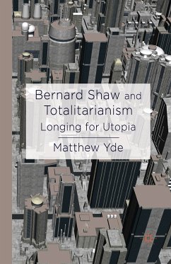 Bernard Shaw and Totalitarianism (eBook, PDF) - Yde, M.