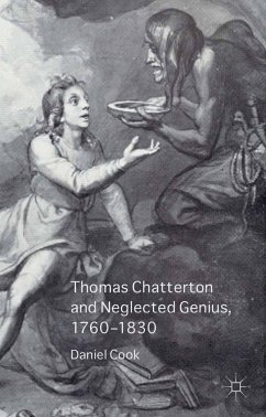 Thomas Chatterton and Neglected Genius, 1760-1830 (eBook, PDF)