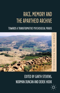 Race, Memory and the Apartheid Archive (eBook, PDF)