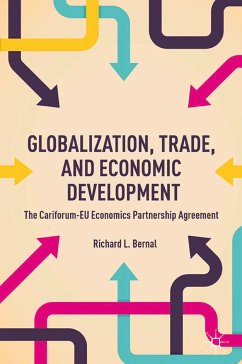 Globalization, Trade, and Economic Development (eBook, PDF) - Bernal, R.