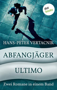 Abfangjäger & Ultimo (eBook, ePUB) - Vertacnik, Hans-Peter