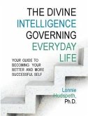 Divine Intelligence Governing Everyday Life (eBook, ePUB)