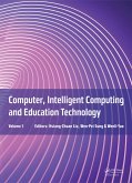 Computer, Intelligent Computing and Education Technology (eBook, PDF)