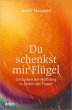 Du schenkst mir Flügel - Bild 1