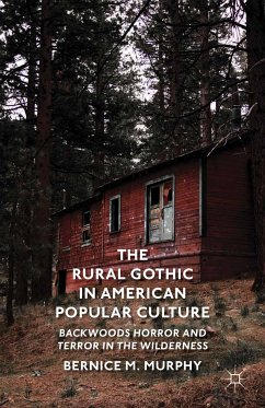 The Rural Gothic in American Popular Culture (eBook, PDF)