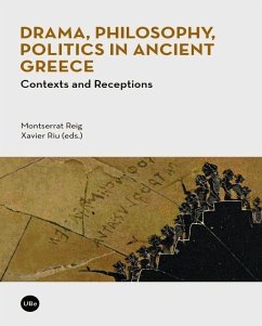 Drama, philosophy, politics in Ancient Greece : contexts and receptions - Roig, Montserrat; Rius Sant, Xavier