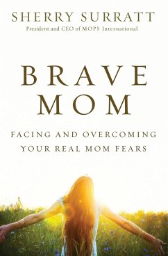 Brave Mom - Surratt, Sherry