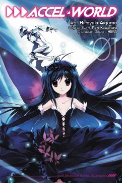 Accel World, Vol. 1 (Manga) - Kawahara, Reki