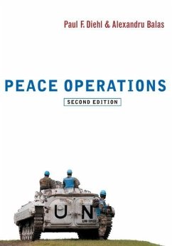 Peace Operations - Diehl, Paul F.; Balas, Alexandru