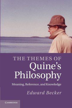 The Themes of Quine's Philosophy - Becker, Edward