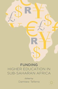 Funding Higher Education in Sub-Saharan Africa (eBook, PDF) - Teferra, D.