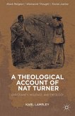 A Theological Account of Nat Turner (eBook, PDF)