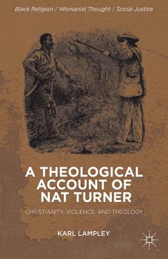 A Theological Account of Nat Turner (eBook, PDF) - Lampley, K.