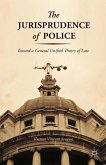 The Jurisprudence of Police (eBook, PDF)