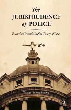 The Jurisprudence of Police (eBook, PDF) - Svogun, T.