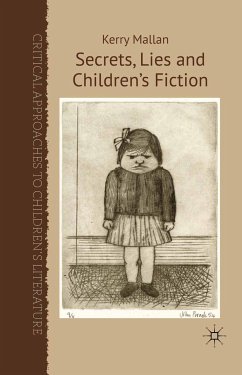 Secrets, Lies and Children&quote;s Fiction (eBook, PDF)