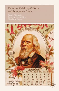 Victorian Celebrity Culture and Tennyson's Circle (eBook, PDF) - Boyce, C.; Finnerty, P.; Millim, A.