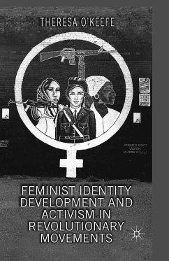 Feminist Identity Development and Activism in Revolutionary Movements (eBook, PDF)