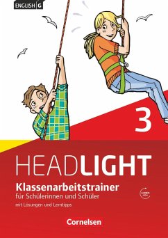 English G Headlight 3: 7. Schuljahr. Klassenarbeitstrainer mit Lösungen und Audios online - Schweitzer, Bärbel
