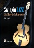 Swingin' Jazz à la Musette & Manouche