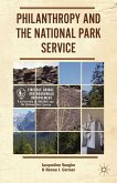 Philanthropy and the National Park Service (eBook, PDF)