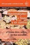 Nacionalismo: a favor o en contra : Principios éticos y políticos de ideas nacionalistas - Mcmahan, Jeff . . . [et al.