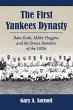 The First Yankees Dynasty - Bild 1
