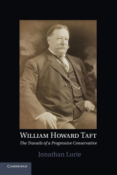 William Howard Taft - Lurie, Jonathan