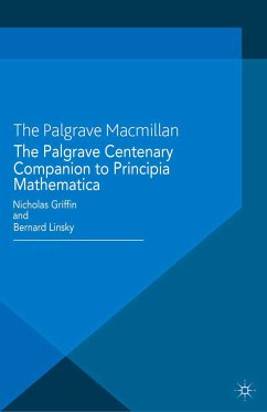 The Palgrave Centenary Companion to Principia Mathematica (eBook, PDF) - Linsky, Bernard