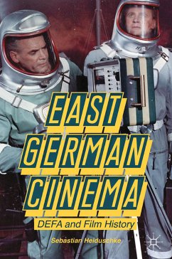 East German Cinema (eBook, PDF) - Heiduschke, S.