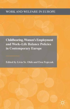Childbearing, Women's Employment and Work-Life Balance Policies in Contemporary Europe (eBook, PDF)