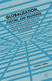 Globalization, Culture, and Branding (eBook, PDF)