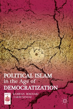 Political Islam in the Age of Democratization (eBook, PDF) - Bokhari, K.; Senzai, F.
