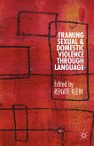 Framing Sexual and Domestic Violence through Language (eBook, PDF)