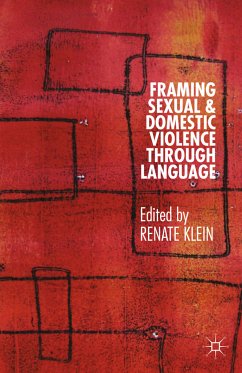 Framing Sexual and Domestic Violence through Language (eBook, PDF) - Klein, Renate