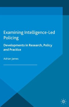 Examining Intelligence-Led Policing (eBook, PDF)