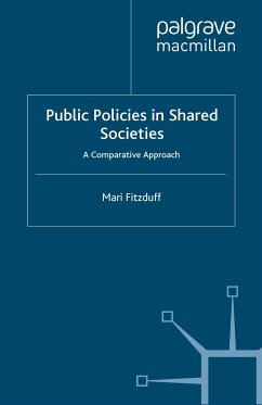 Public Policies in Shared Societies (eBook, PDF) - Fitzduff, M.