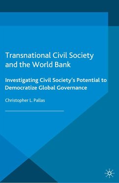 Transnational Civil Society and the World Bank (eBook, PDF) - Pallas, C.