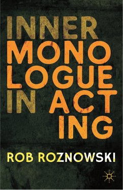 Inner Monologue in Acting (eBook, PDF) - Roznowski, R.