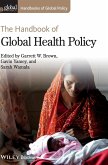 Handbook of Global Health Poli