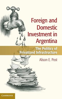 Foreign and Domestic Investment in Argentina - Post, Alison