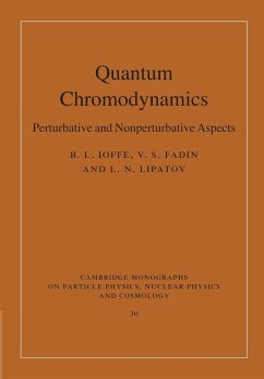 Quantum Chromodynamics - Ioffe, B. L.; Fadin, V. S. (Budker Institute of Nuclear Physics, Novosibirsk, Russ; Lipatov, L. N.