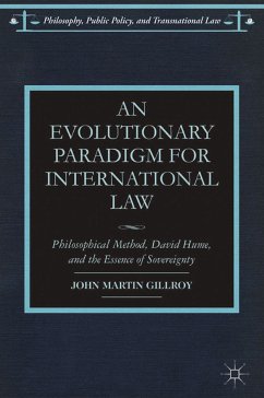 An Evolutionary Paradigm for International Law (eBook, PDF) - Gillroy, J.