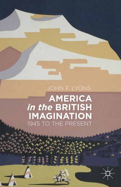 America in the British Imagination (eBook, PDF) - Lyons, J.