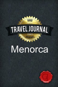Travel Journal Menorca - Journal, Good